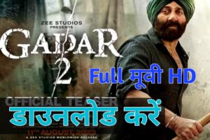 Gadar 2 Hd Movie Download